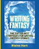 Writing Fantasy, Hart Blaine