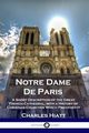 Notre Dame De Paris, Hiatt Charles