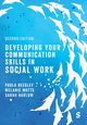 Developing Your Communication Skills in Social Work, Beesley Paula