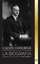 Calvin Coolidge, Library United