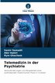 Telemedizin in der Psychiatrie, Samali Samir
