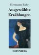 Ausgewhlte Erzhlungen, Bahr Hermann