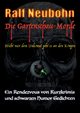 Die Gartenschau-Morde, Neubohn Ralf