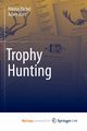 Trophy Hunting, Bichel Nikolaj