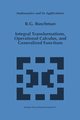 Integral Transformations, Operational Calculus, and Generalized Functions, Buschman R.G.