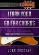 Learn Your Guitar Chords, Zecchin Luke