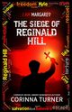 The Siege of Reginald Hill, Turner Corinna