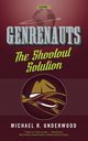 Shootout Solution, Underwood Michael R