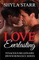 Love Everlasting, Starr Shyla
