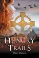 Hungry Trails, Malone Mire