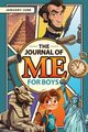 The Journal of Me for Boys, Dublin J.C.
