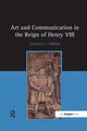 Art and Communication in the Reign of Henry VIII, String Tatiana C.
