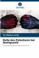 Rolle des Patentums bei Wahlgewalt, Achin Tor Mathias