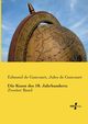 Die Kunst des 18. Jahrhunderts, Goncourt Edmond de