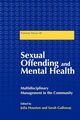 Sexual Offending and Mental Health, 