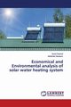Economical and Environmental analysis of solar water heating system, Chamoli Sunil