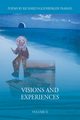 Visions and Experiences Volume II, Eggenberger Narad Richard M.