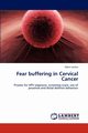 Fear Buffering in Cervical Cancer, Leckie Glenn