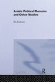 Arabic Political Memoirs and Other Studies, Kedourie Elie