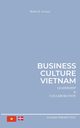 Business Culture Vietnam, Greisen Birthe R.