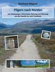 Pilgern nach Norden, Wagner Reinhard