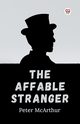 The Affable Stranger, McArthur Peter