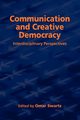 Communication and Creative Democracy, 