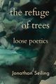 The Refuge of Trees, Seiling Jonathan