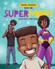 Supermom, Dupree Jalena
