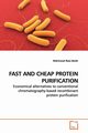 FAST AND CHEAP PROTEIN PURIFICATION, Banki Mahmoud Reza