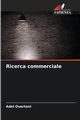 Ricerca commerciale, Ouertani Adel