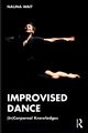 Improvised Dance, Wait Nalina