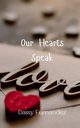 Our Hearts Speak, Fernandez Daisy