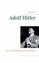 Adolf Hitler, Scherer Ralf