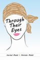 Through Their Eyes, Mehdi Harshal