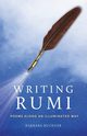 Writing Rumi, Buckner Barbara