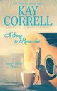 A Song to Remember, Correll Kay