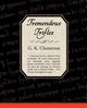 Tremendous Trifles, Chesterton G. K.