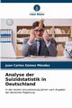 Analyse der Suizidstatistik in Deutschland, Gmez Mndez Juan Carlos