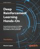 Deep Reinforcement Learning Hands-On - Third Edition, Lapan Maxim