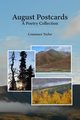 August Postcards, Taylor Constance
