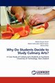 Why Do Students Decide to Study Culinary Arts?, Sharif Mohd Shazali