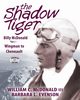 The Shadow Tiger, McDonald III William C