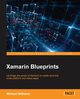 Xamarin Blueprints, Williams Michael