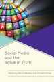 Social Media and the Value of Truth, Beasley Berrin