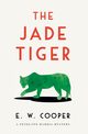 The Jade Tiger, Cooper E.  W.