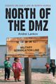 North of the DMZ, Lankov Andrei