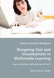 Designing Text and Visualizations in Multimedia Learning - How to Overcome Split Attention Effects?, Schmidt-Weigand Florian