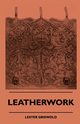 Leatherwork, Griswold Lester