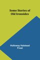 Some Stories of Old Ironsides, Frost Holloway Halstead